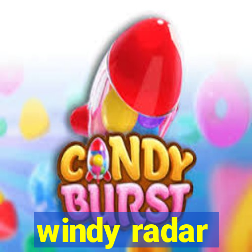 windy radar